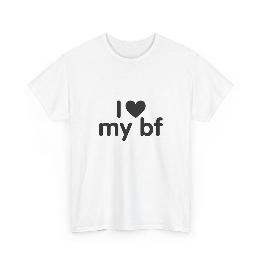 I Heart My Bf T-Shirt — Cute Romantic Tee for Girlfriend, Anniversary & Valentine’s Gift